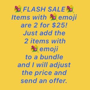 💐Flash Sale 💐2 for $25!